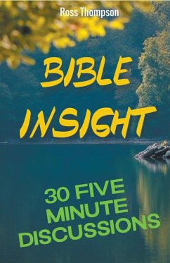 Bible Insight - Thompson, Ross
