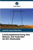 Leistungsbewertung des Netzes mit hybrider AC/DC-Methodik