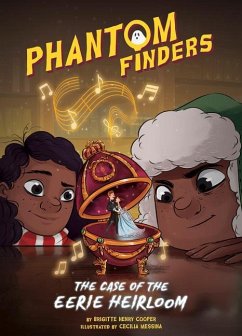 Phantom Finders: The Case of the Eerie Heirloom - Henry Cooper, Brigitte