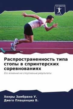Rasprostranennost' tipa stopy w sprinterskih sorewnowaniqh - Zambrano U., Henry;Placencia B., Diego