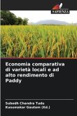 Economia comparativa di varietà locali e ad alto rendimento di Paddy