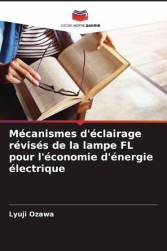 Mécanismes d'éclairage révisés de la lampe FL pour l'économie d'énergie électrique - Ozawa, Lyuji