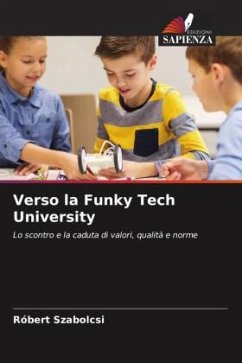 Verso la Funky Tech University - Szabolcsi, Róbert
