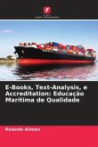 E-Books, Text-Analysis, e Accreditation: Educação Marítima de Qualidade