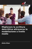 Migliorare la scrittura descrittiva attraverso la modellazione a livello medio