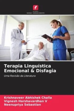 Terapia Linguística Emocional & Disfagia - Challa, Krishnaveer Abhishek;V, Vignesh Harshavardhan;Sebastian, Neenupriya