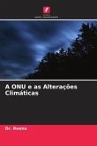 A ONU e as Alterações Climáticas