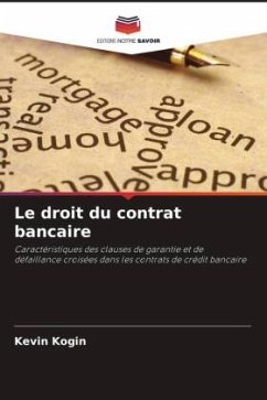 Le droit du contrat bancaire - Kogin, Kevin