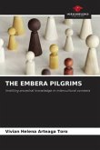 THE EMBERA PILGRIMS