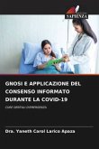 GNOSI E APPLICAZIONE DEL CONSENSO INFORMATO DURANTE LA COVID-19