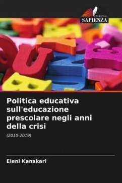 Politica educativa sull'educazione prescolare negli anni della crisi - Kanakari, Eleni