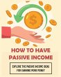 How To Have Passive Income - Bild 1