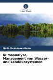 Klimaanalyse, Management von Wasser- und Landökosystemen