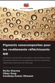 Pigments nanocomposites pour les revêtements réfléchissants NIR