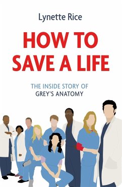 How to Save a Life - Rice, Lynette