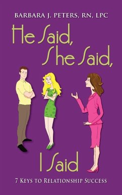 Cover He Said, She Said, I Said