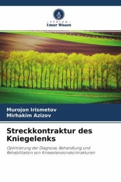 Streckkontraktur des Kniegelenks - Irismetov, Murojon;Azizov, Mirhakim