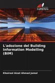 L'adozione del Building Information Modelling (BIM)