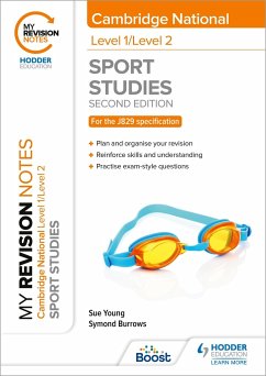 My Revision Notes: Level 1/Level 2 Cambridge National in Sport Studies: Second Edition - Young, Sue; Burrows, Symond