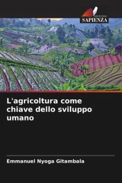 L'agricoltura come chiave dello sviluppo umano - Nyoga Gitambala, Emmanuel