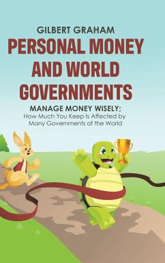 Personal Money and World Governments - Graham, Gilbert