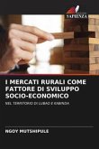 I MERCATI RURALI COME FATTORE DI SVILUPPO SOCIO-ECONOMICO