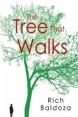 The Tree That Walks