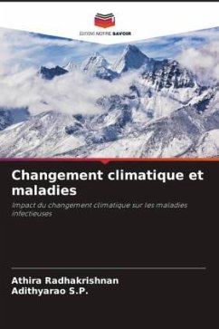 Changement climatique et maladies - Radhakrishnan, Athira;S.P., Adithyarao