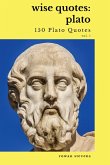 Wise Quotes - Plato (150 Plato Quotes)