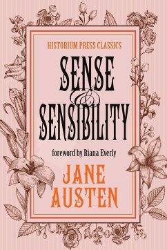 Sense and Sensibility - Austen, Jane; Press, Historium