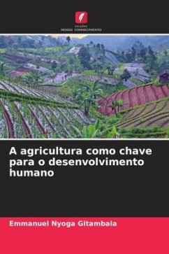 Cover A agricultura como chave para o desenvolvimento humano