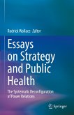 Essays on Strategy and Public Health (eBook, PDF)