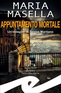 Appuntamento mortale (eBook, ePUB) - Masella, Maria