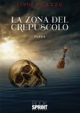 La zona del crepuscolo (eBook, ePUB)