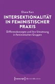 Intersektionalität in feministischer Praxis (eBook, PDF)
