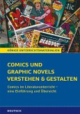 Comics und Graphic Novels verstehen und gestalten (eBook, ePUB)