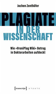 Plagiate in der Wissenschaft (eBook, PDF) - Zenthöfer, Jochen