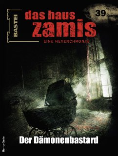 Das Haus Zamis 39 (eBook, ePUB) - Vandis, Dario