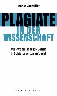 Plagiate in der Wissenschaft (eBook, ePUB) - Zenthöfer, Jochen