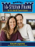 Dr. Stefan Frank 2651 (eBook, ePUB)