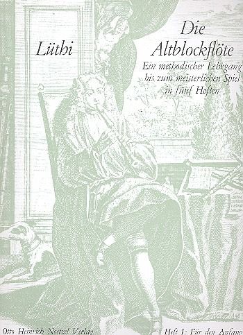 Die Altblockflöte Band 1