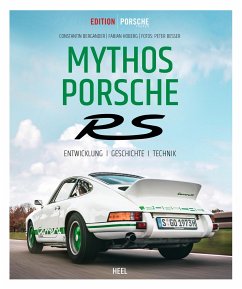Edition Porsche Fahrer: Mythos Porsche RS - Bergander, Constantin;Hoberg, Fabian