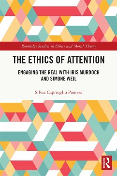 The Ethics of Attention (eBook, ePUB) - Caprioglio Panizza, Silvia