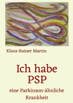 Ich habe PSP - Martin, Klaus-Rainer