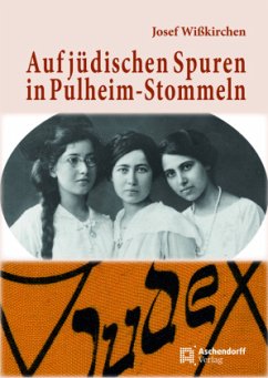 Auf jüdischen Spuren - Wißkirchen, Josef