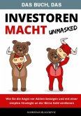 Das Buch, das Investoren macht - Unmasked -