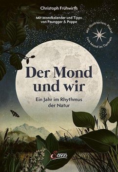 Der Mond und wir - Frühwirth, Christoph