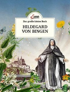 Das große kleine Buch: Hildegard von Bingen - Nedoma, Gabriela