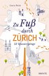 Zu Fuß durch Zürich - Bild 1