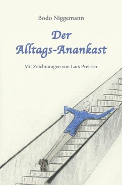 Der Alltags-Anankast (eBook, ePUB) - Niggemann, Bodo